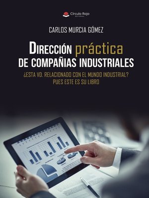 cover image of Dirección práctica de compañias industriales